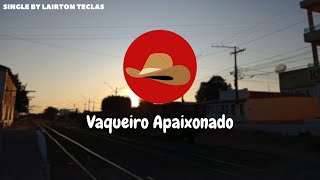 Vaqueiro Apaixonado Lyrics English Translation