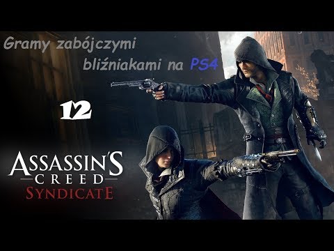 Assassin's Creed Syndicate odc 12 pl PS4