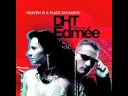 DHT Featuring Edmée - Heaven Is A Place On Earth "Dance Radio"