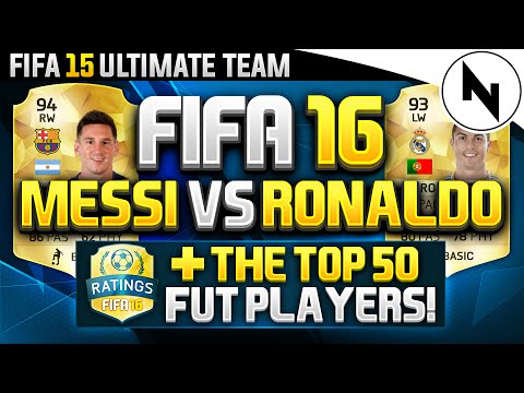 FIFA 16 Ultimate Team - RONALDO v MESSI!! - (+Top50 FUT16 Players)