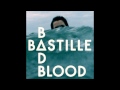 Bastille - Bad Blood - Remix 