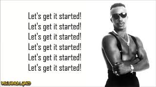 MC Hammer - Let&#39;s Get It Started (Lyrics)