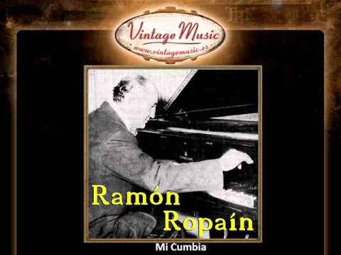 Ramón Ropaín -- Mi Cumbia (VintageMusic.es)