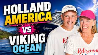 Holland America Review vs Viking Ocean | Is Holland America Best Cruise for Seniors?