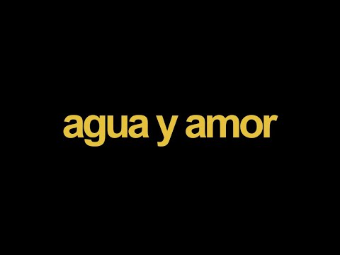 La Vania - Agua y Amor - Lyrics video