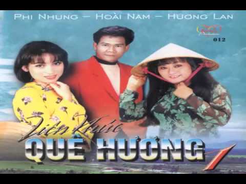 LK Que Huong 1[Karaoke] - Phi Nhung - Huong Lan - Hoai Nam