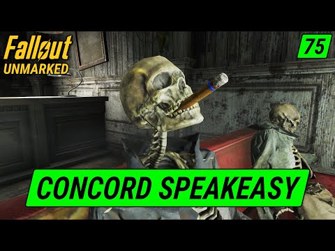 Concord Speakeasy | Fallout 4 Unmarked | Ep. 75