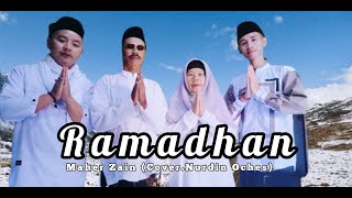 Download lagu RAMADHAN MAHER ZAIN COVER Nurdin Oches Ramadhan ma... mp3