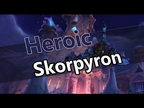 Sunbrace vs Skorpyron - Heroic