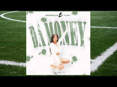 Bookie2Paid - Da Money (Prod. By Tderenner)