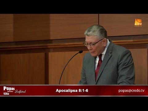 Popas Pentru Sufletul Tău - Apocalipsa 8:1-6