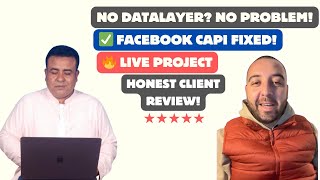🔥 Live Project Handover: Fixing Facebook CAPI Issues Without DataLayer