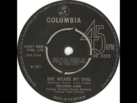 UK New Entry 1968 (3) Solomon King - She Wears My Ring