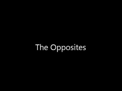 The Opposites