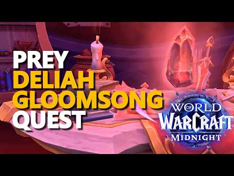 Prey Deliah Gloomsong (Hard) WoW Quest