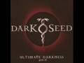 Darkseed - Lifetime Alone 