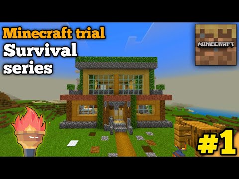 Minecraft trial - Survival gameplay part 1 .....?