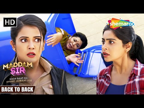 Maddam Sir Back to Back  | Best Of Karishma And Haseena | Maddam Sir |Hindi Tv Serial