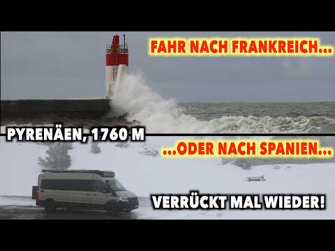 #1356 PASS GESCHLOSSEN! Atlantik & PYRENÄEN - Wo lang jetzt?  | Spanien | Immer höher bis..WAHT!?!