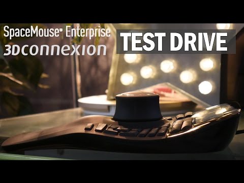 3DConnexion SpaceMouse Enterprise, Test Drive/Functional Overview