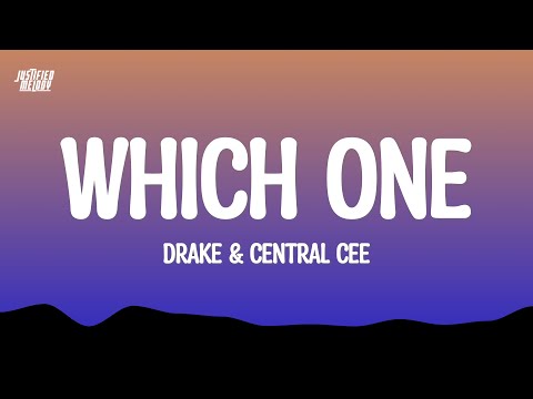 Drake - Which One (feat. Central Cee) (Lyrics)
