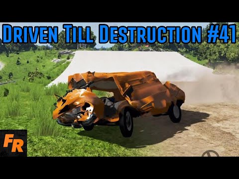 Driven Till Destruction - Proving Grounds #41 - BeamNG Drive