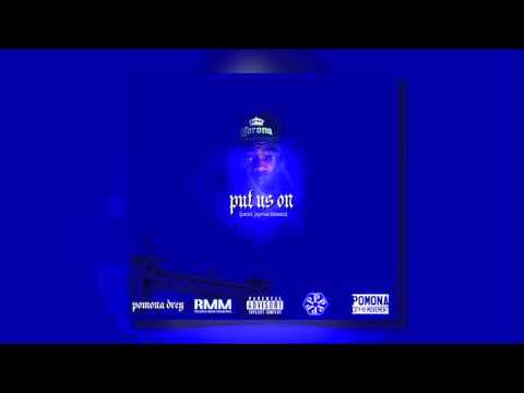 Pomona Drey - Put Us On (prod. jaymackbeats)