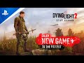 Dying Light 2 Stay Human - New Game+ Mode Trailer | PS5 & PS4 Games