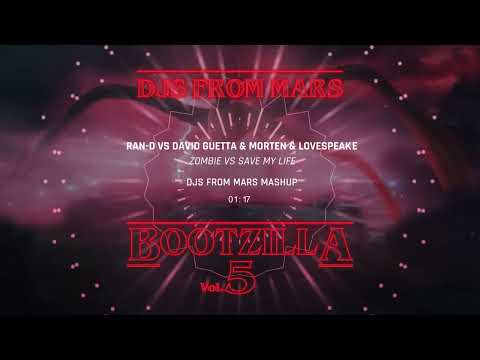 Ran-D Vs David Guetta & Morten & Lovespeake - Zombie Vs Save My Life (Djs From Mars  Mashup)