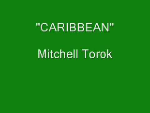 Mitchell Torok - Caribbean