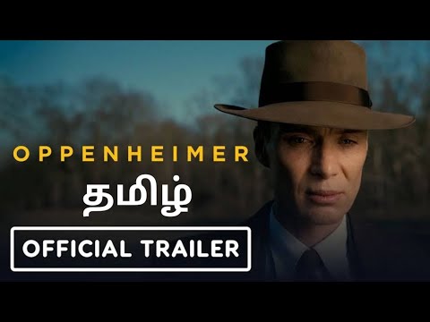Oppenheimer தமிழ் Trailer || official trailer 