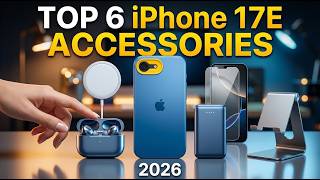 Top 6 Best iPhone 17E Accessories 2026!