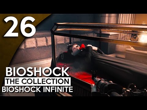 Let's Play BioShock Infinite Blind Part 26 - Lady Comstock [BioShock Collection Gameplay]