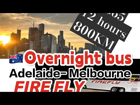 「Firefly bus」 vlog for Adelaide to Melbourne long distance bus experience #trip #20221227 #report