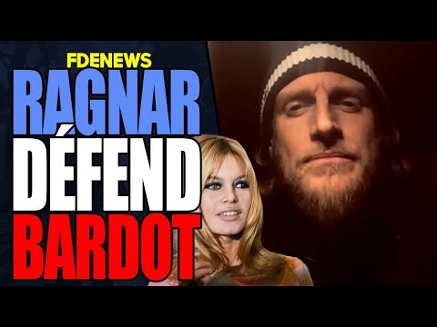 RAGNAR LE BRETON DÉFEND BRIGITTE BARDOT