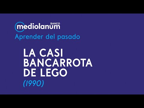 La casi bancarrota de LEGO en 1990 y su renacimiento hacia el éxito