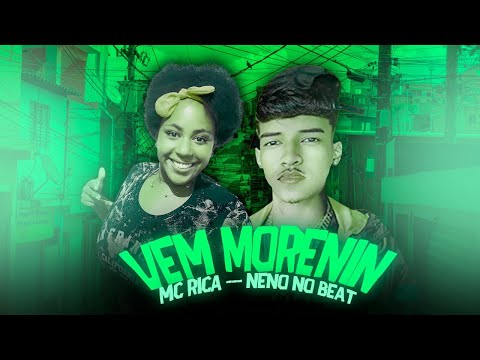 DJMASCARAFat NENO NO BEAT & MC RICA  VEM MORENIN Remix vnt 2023