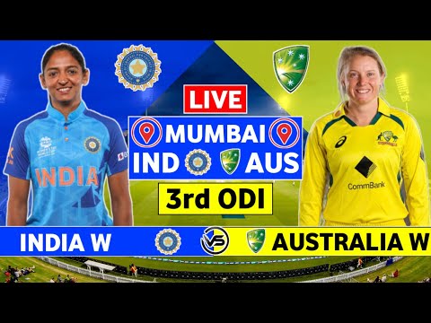 India Women vs Australia Women 3rd ODI Live Scores | IND W vs AUS W 3rd ODI Live Scores & Commentary