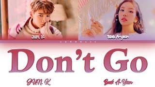 Download lagu JUN. K and Baek A-Yeon (백아연) - Don't Go (가지마) [Colour Coded Lyrics/Han/Rom/Eng] mp3