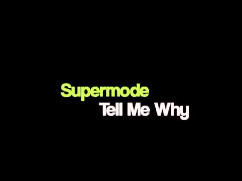 Supermode - Tell Me Why (SHM)