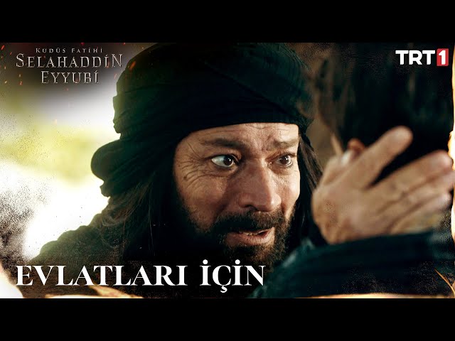 Eyyub'in Ailesi İçin Fedakarlığı - Kudüs Fatihi Selahaddin Eyyubi 1. Bölüm @trt1