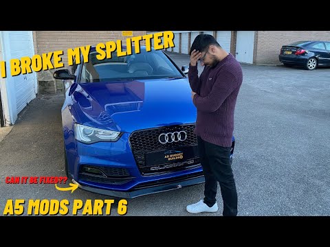 I BROKE MY FRONT LIP!!!! #MAXTONDESIGN | A5 Mods Part 6
