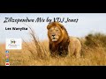 Zilizopendwa Mix By VDJ Jones Best Of Les Wanyika 3hrs Mix