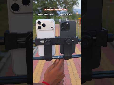 iPhone 17 Pro Max vs. 16 Pro Max: Kamerastabilitätstest