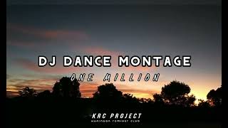 Download lagu DJ DANCE MONTAGE || ONE MILLION || KRC ( KUNINGAN REMIXER CLUB ) mp3