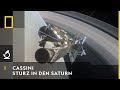 CASSINI Sturz In Den Saturn National Geographic