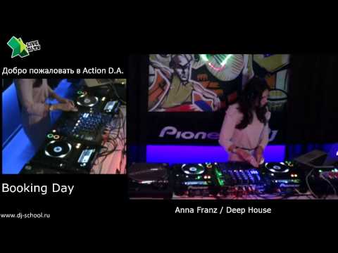 Booking Day / Anna Franz / Action Dj Academy