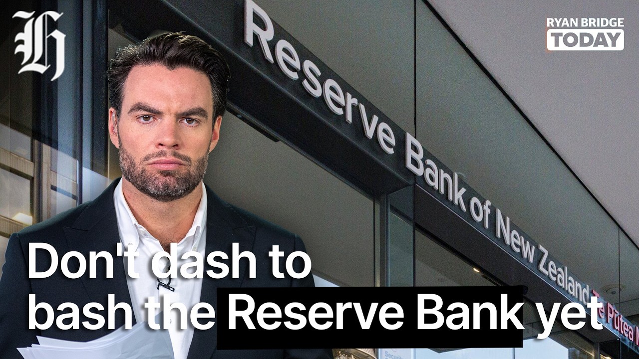 Ryan Bridge: Don't dash to bash the Reserve Bank yet | Ryan Bridge TODAY