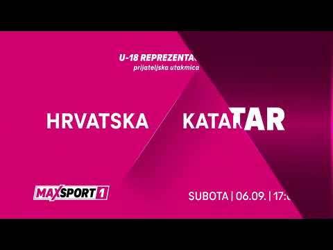 MAXSport najava: HRVATSKA U-18 vs KATAR U-18 (prijateljska utakmica)
