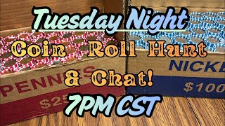 🔴 11/25/25 Tuesday Night Coin Roll Hunt & Chat! Thanksgiving Special Two Box Hunt!